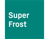 Super Frost Super Frost