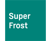 Super Frost